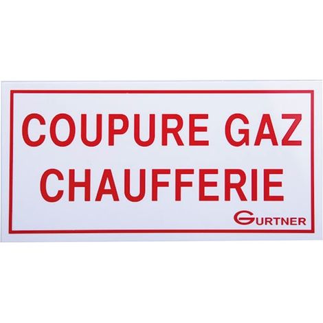 Plaque signalétique "Coupure gaz chaufferie" - 200x100 mm