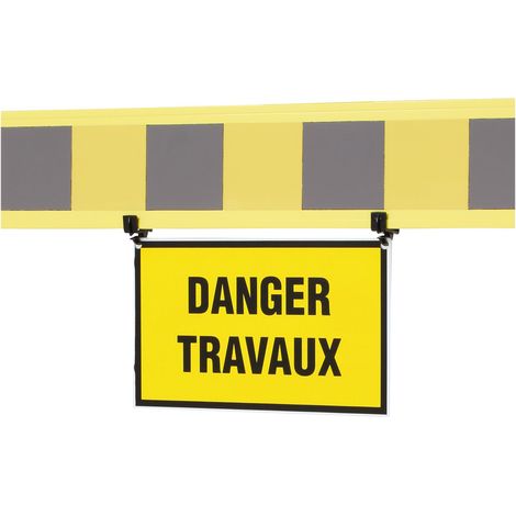 Panneau - Danger travaux - pour barrière fixe - 1320291