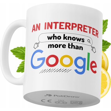 Lustige Tasse für Dolmetscher – Kaffee- oder Teetasse mit witzigem Textdesign – Ideal für Geburtstage, Namenstage, Feiertage und besondere Anlässe. Hochwertige Tasse für Zuhause, Büro und Arbeit. Farb