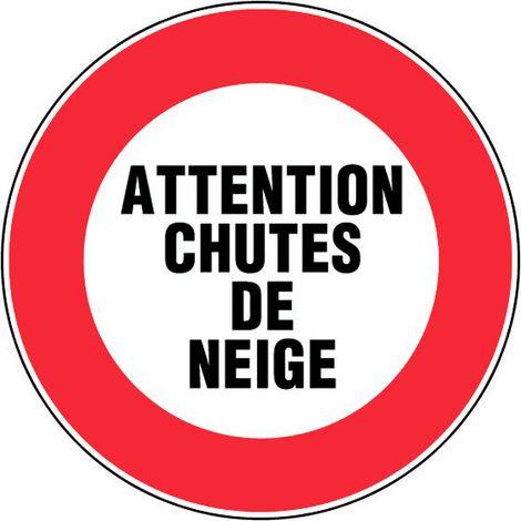 Panneau Attention chutes de neige - Rigide Ø300mm - 4060231 (1/2)
