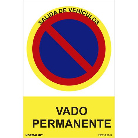 Panneau Vado Permanent Interdiction De Passage Pvc 0.7mm - Normaluz