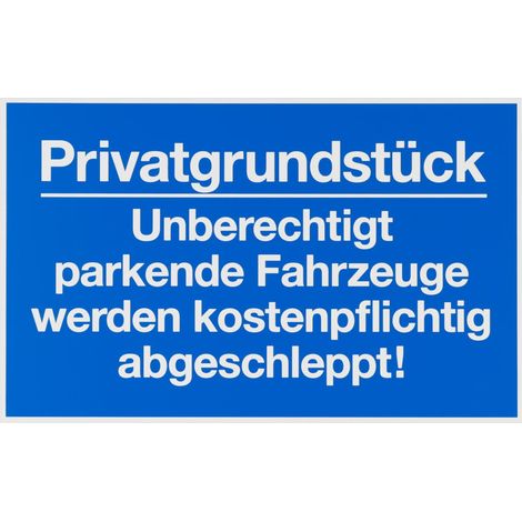 Conmetall Hinweisschild Privatgrundstück Unberechtigt parkende Fahrzeuge 40 x 25 cm
