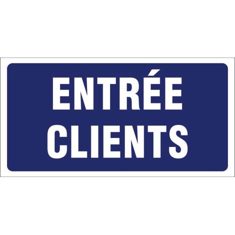 Panneau Entrée Clients - Rigide 960x480mm - 4000275