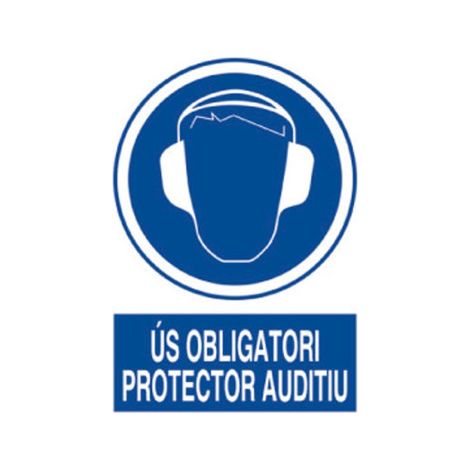 Señal en catalán que indica Obligatori Protector Auditiu                                                          297X210 mm (1/2)