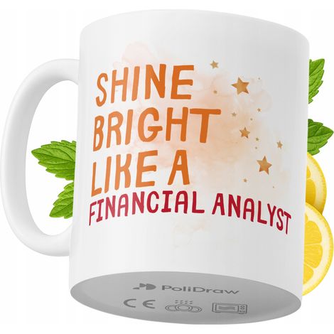 Lustige Kaffeetasse mit witzigem Textdesign für Finanzanalysten – ideal für Geburtstage, Namenstage und Feiertage. Hochwertige Tasse für besondere Anlässe im Büro oder Homeoffice. Farbe: Weiß, 330 ml.
