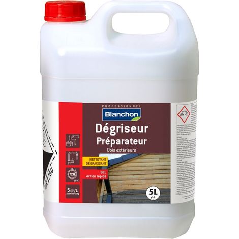 Blanchon – Dégriseur bois 5 litres – Action rapide pour éliminer grisaillement et salissures – Efficace sur toutes essences de bois