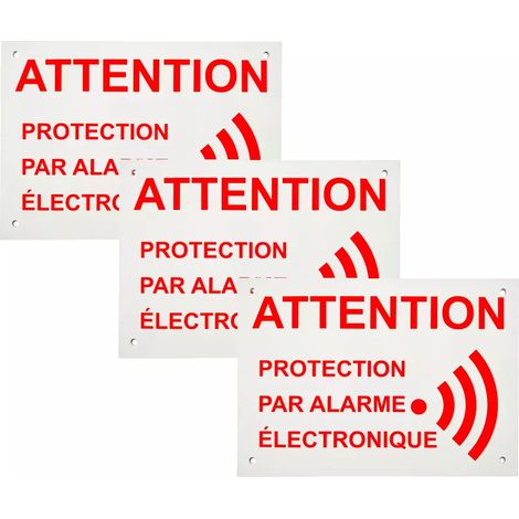 Pack 3 panneaux extérieurs 'ATTENTION PROTECTION PAR ALARME ÉLECTRONIQUE' - plastique rigide (format A5) (1/3)