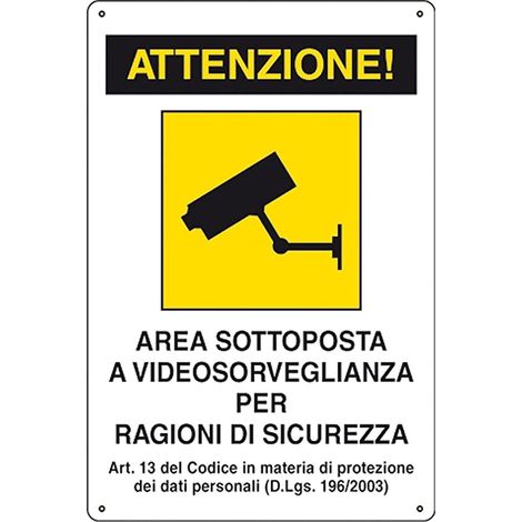 Cartello Di Sicurezza Attenzione Area Sottoposta A Videosorveglianza X Esterno (1/4)