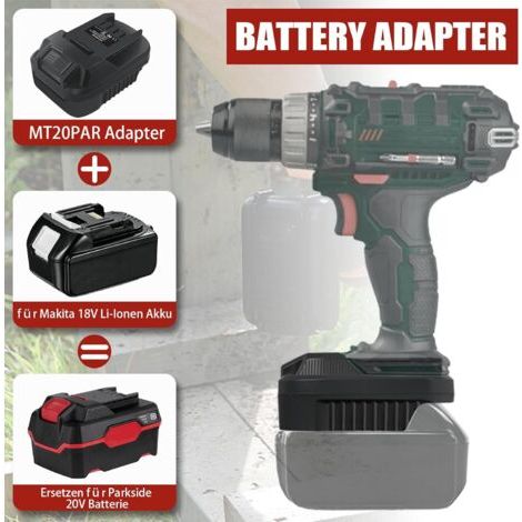 MT20PAR Adaptateur de batterie pour Makita vers outil électrique Parkside Convertisseur de batterie pour Makita 18 V BL1860 BL1850 Li-Ion Convertisseur vers outil électrique Parkside 20 V XTeam
