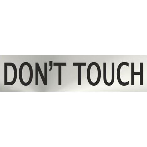 Señal Informativa inglés Don't Touch de acero inoxidable 50 x 200 mm SEKURECO (1/2)