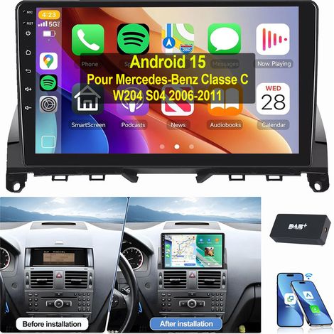 Autoradio Android 15 Carplay GPS pour Mercedes Benz Classe C W204 S204 2006-2011 2+64G DAB