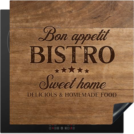 PROTECTION PLAQUE INDUCTION Citation - Bistro - Bon appétit - Sweet home - Texture du bois Couvre Plaque De Cuisson 78x78 cm (1/5)