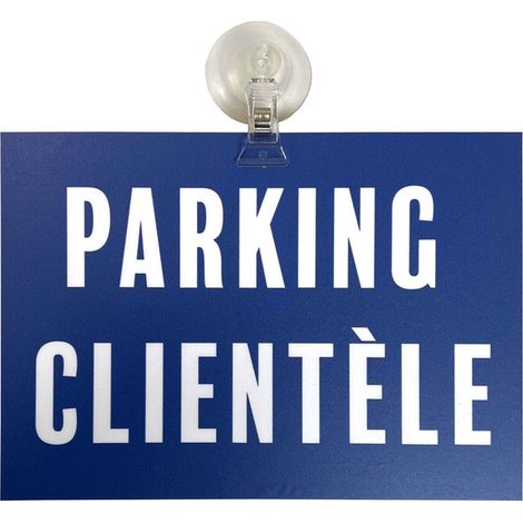 Panneau PVC "PARKING CLIENTÈLE" format A5 avec fixation ventouse (1/5)