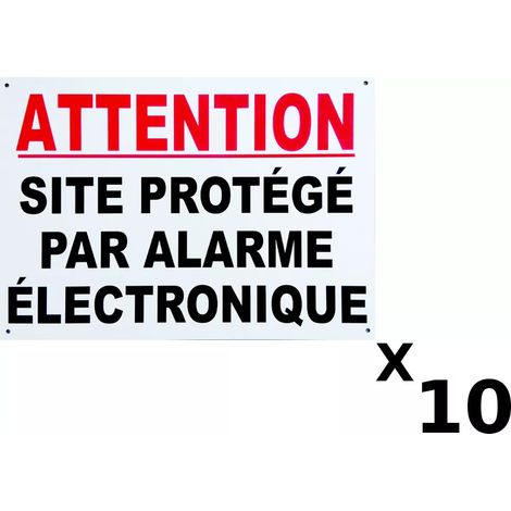 Lot de 10 grands panneaux extérieurs 'ATTENTION SITE PROTÉGÉ PAR ALARME ÉLECTRONIQUE' - Alu composite dibond (format A3) (1/2)