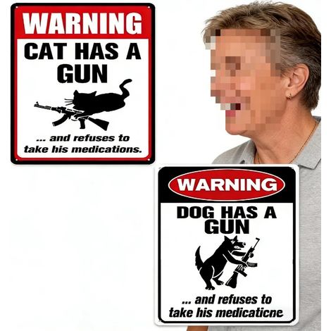 New Funny Aluminum Sign for Cats and Dogs - 20x30cm (Features a gun and refuses to take medicine)