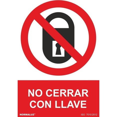 Señal No Cerrar Con Llave Con Tintas UV | ADHESIVOS DE VINILO - 150 x 200 mm (1/2)