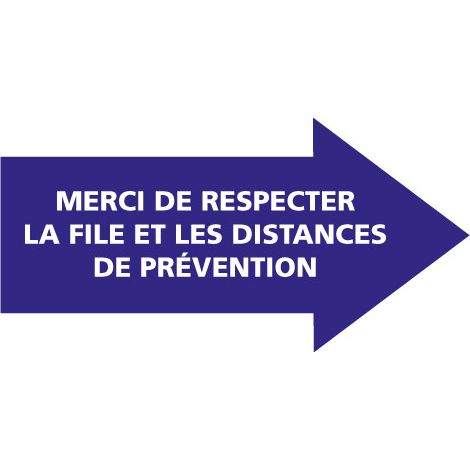 FLECHAGE AU SOL COVID 19 CORONAVIRUS . ADHESIF AU SOL . MERCI DE RESPECTER LA FILE ET LES DISTANCES DE PREVENTION PENDANT LE COV. Flèche vers la droite .  - Flèche vers la droite