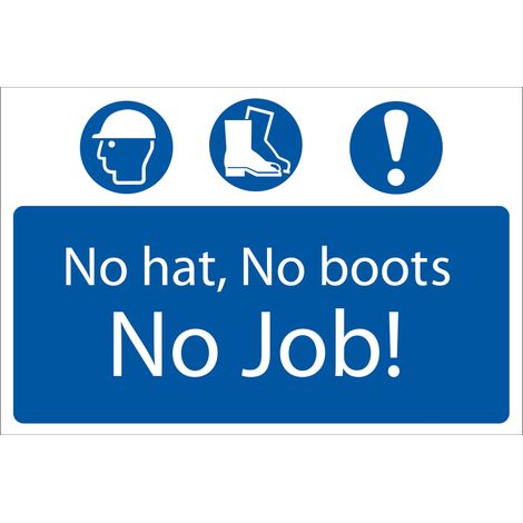 Draper 'No Hat, No Boots, No Job' Mandatory Sign (72916) (1/5)