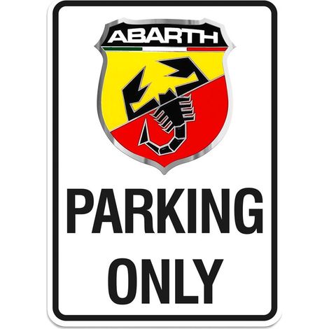 Cartello Abarth Parking Only, 28 x 40 cm