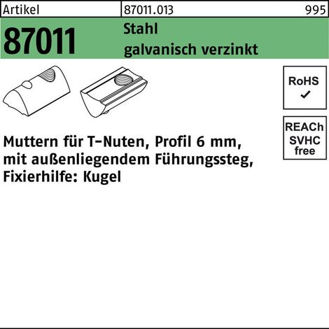 ART 87011 Muttern für T-Nuten St. gal Zn 6 mm, M 6 außenl. Führungssteg gal Zn K 100 Stk (1/2)