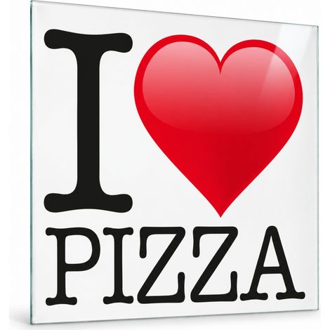 Lupia Quadro Cucina su Vetro 30x30 cm GLASS I LOVE PIZZA WHITE da Parete (1/4)