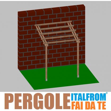 Pergola da Giardino Addossata in Legno di Pino Impregnato - mt 2 X 2 x 2,5h - con Supporti ad Interrare (1/4)