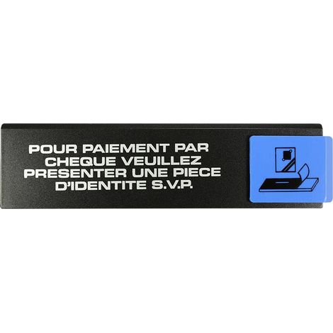 Plaque de porte Pour paiement par chèque veuillez présenter une pièce d'identité SVP - Europe design 175x45mm - 4260549