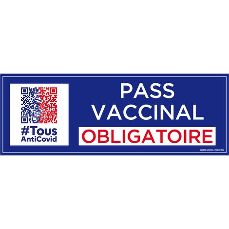 Panneau Pass Vaccinal Obligatoire Rectangulaire + Picto QR CODE. Signalisation COVID-19. Autocollant Pass Vaccinal, panneau PVC, Aluminium - Adhésif - 210 x 75 mm (1/3)