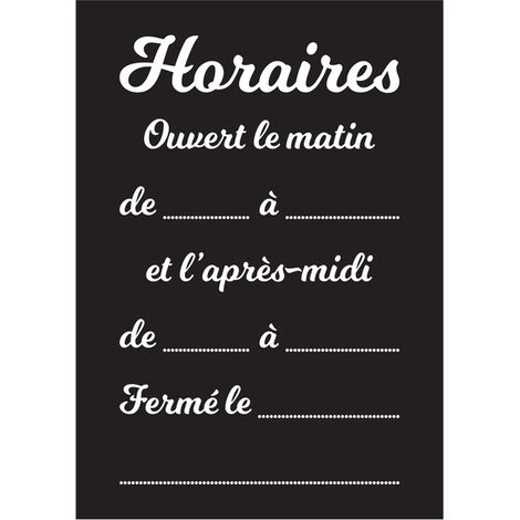 Sticker autocollant "HORAIRES" fond noir mat format A4 (1/3)