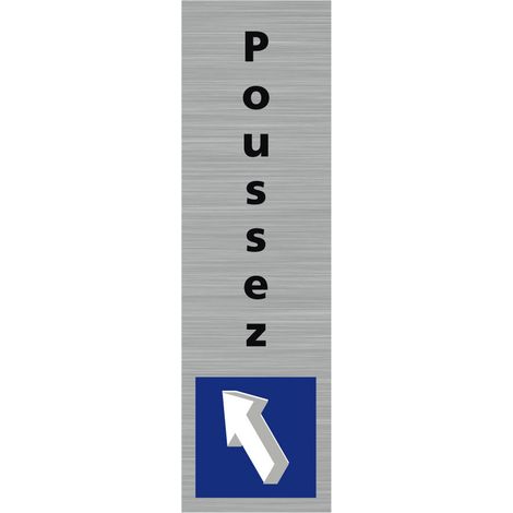 Pictogramme Poussez (Q0398).- Adhésif aspect aluminium brossé - (1/5)