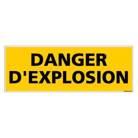 Panneau de Signalisation danger DANGER EXPLOSION (C0127) - Plastique PVC 1,5 mm - 210 x 75 mm
