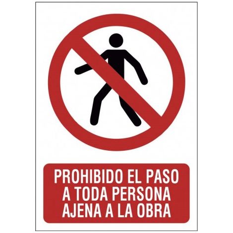 SEÃ‘AL 210X297 PVC PROH.PASO A OBRA - EHLIS