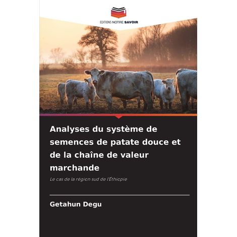 Analyses du système de semences de patate douce et de la chaîne de valeur marchande
