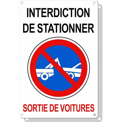 Panneau Sortie Garage Interdiction Stationner 30x20 cm – Aluminium  Panneau en aluminium réfléchissant. Résistant à l'eau, au soleil. Idéal pour sortie de garage, fourrière et entrée privée. (1/5)