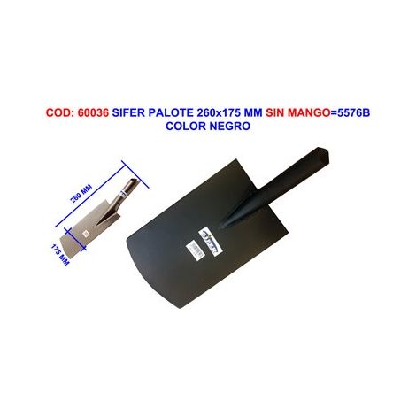 SIFER sifer palote 260x175 mm sin mango  s576b , UTILIZA MANGO 1200x35 MM CÓDIGO 37419 (1/2)