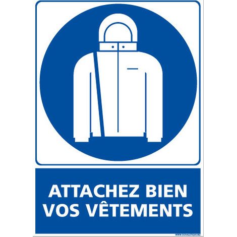 PANNEAU ATTACHEZ BIEN VOS V TEMENTS (E0672) - Adhésif - 75 x 105 mm