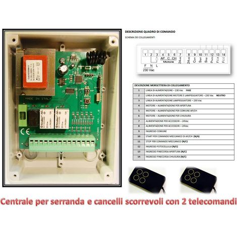 Centralina con telecomandi automazione cancello scorrevole serranda con luce cortesia U100S