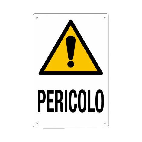 SEGNALETICA SICUREZZA 40X60CM "PERICOLO"