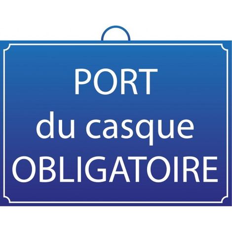 MONDELIN - Panneau de signalisation "port du casque obligatoire"
