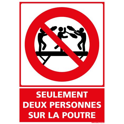 PANNEAU SEULEMENT DEUX PERSONNES SUR LA POUTRE (D1164) - Adhésif - 75 x 105 mm