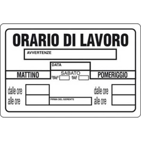 10 x TARGA SEGNALETICA ORARIO DI LAVORO