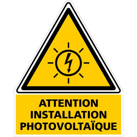 AUTOCOLLANT ATTENTION INSTALLATION PHOTOVOLTAÏQUE (C1166). Le lot de 100 . - Le lot de 100