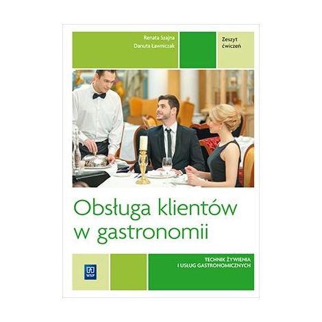 Atención al cliente en gastronomía. Cual. T.15.3 ćw REA-WSiP