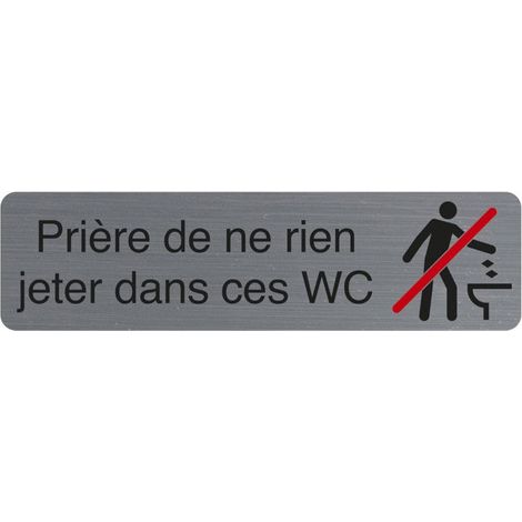 Plaque adhésive - Ne rien jeter dans les WC - Imitation alu - 16,5x4,4cm - Signalétique (1/3)