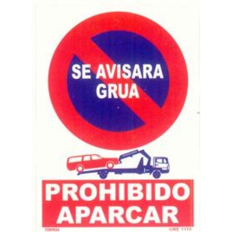 WURKO cartel 3072 prohibido aparcar se avisa grua , Cartel plástico Prohibido Aparcar ( Se avisará grúa ) - Medidas: 30x21cm (1/2)