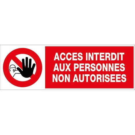 Panneaux information / obligation divers Novap - Accès interdit aux PNA