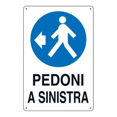 SEGNALETICA CANTIERE 40X60CM "PEDONI A SINISTRA" POLIONDA