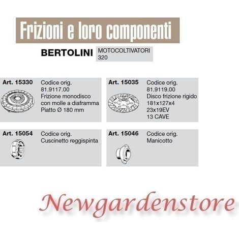 Frizione monodisco disco rigido manicotto motocoltivatore 320 BERTOLINI 15330 3. CUSCINETTO 15054