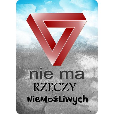 Schild „Nichts ist unmöglich“ – 20 x 28 cm