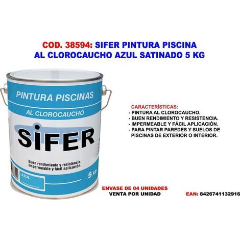 SIFER PINTURA PISCINA AL CLOROCAUCHO AZUL SATINADO 5 KG